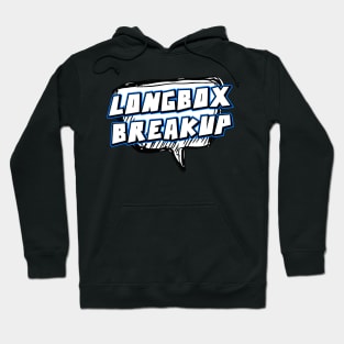 Longbox Breakup Hoodie